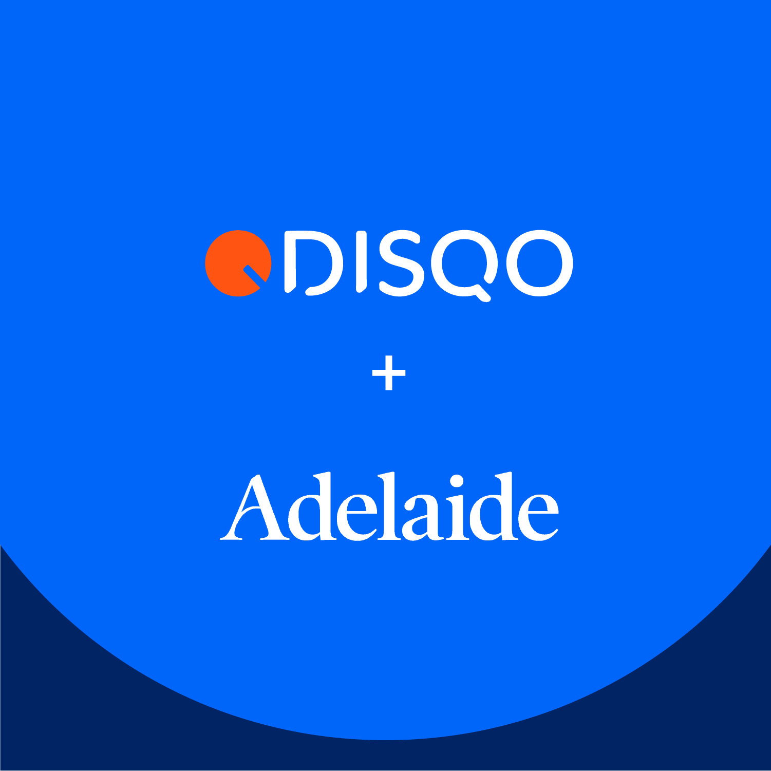 DISQO + Adelaide